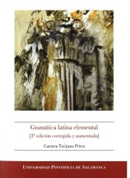 portada Gramática Latina Elemental (3ª Edición Corregida y Aumentada) (in Spanish)