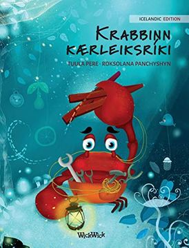 portada Krabbinn Kærleiksríki (Icelandic Edition of "The Caring Crab") (1) (Colin the Crab) (in Islandés)