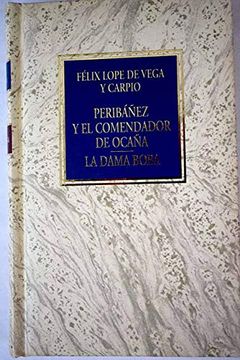 portada Peribáñez y el Comendador de Ocaña; La Dama Boba Vega,