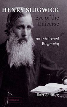 portada Henry Sidgwick - eye of the Universe Hardback: An Intellectual Biography (en Inglés)
