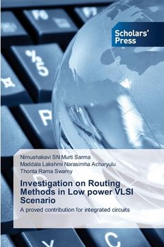 portada Investigation on Routing Methods in Low power VLSI Scenario (en Inglés)