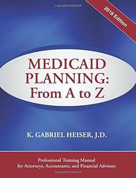 portada Medicaid Planning: From A to Z (2016 ed.)