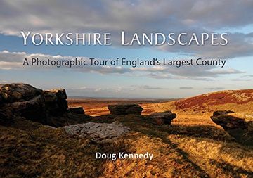 portada Yorkshire Landscapes: A Photographic Tour of England's Largest County