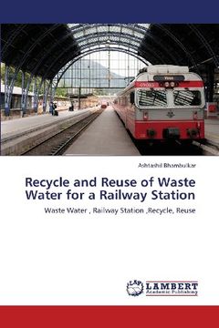 portada Recycle and Reuse of Waste Water for a Railway Station