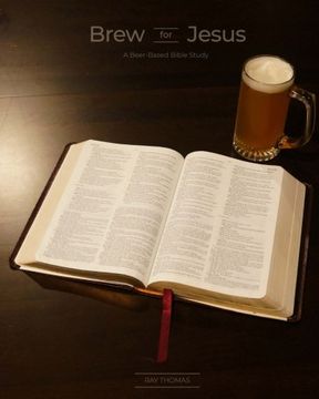 portada Brew for Jesus: A Beer-Based Bible Study (en Inglés)