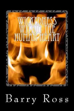 portada Wickedness Within The Human Heart: "The Mind" (en Inglés)