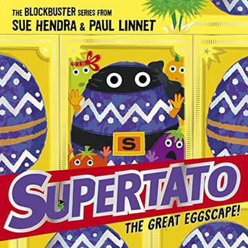 portada Supertato: The Great Eggscape! A Brand-New Adventure in the Blockbuster Series! (in English)