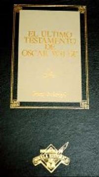 portada El Ultimo Testamento de Oscar Wilde