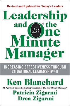 Leadership and the One Minute Manager: Increasing Effectiveness Through Situational Leadership II
