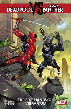 portada Deadpool vs. Black Panther: Für Eine Handvoll Vibranium (en Alemán)