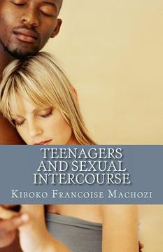 portada Teenagers and sexual intercourse (en Inglés)
