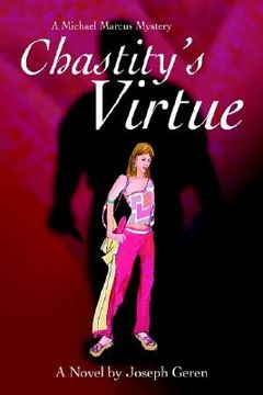 portada chastity's virtue: a michael marcus mystery