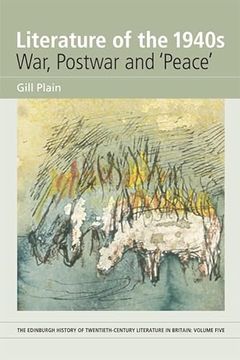 portada Literature of the 1940S: War, Postwar and 'peace' Vol. 5: Volume 5 (en Inglés)