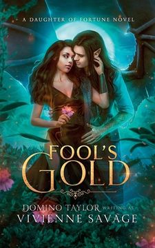 portada Fool's Gold: a Fantasy Romance (in English)