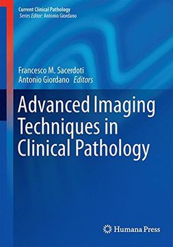 portada Advanced Imaging Techniques in Clinical Pathology (en Inglés)