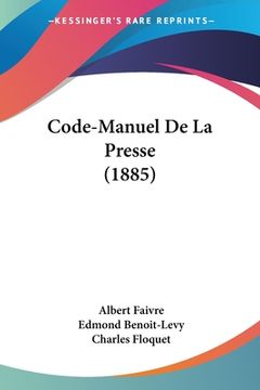 portada Code-Manuel De La Presse (1885) (en Francés)