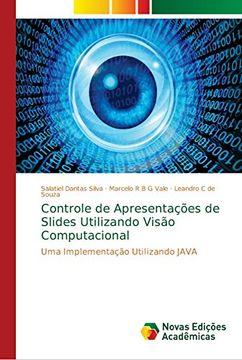 portada Controle de Apresentações de Slides Utilizando Visão Computacional: Uma Implementação Utilizando Java