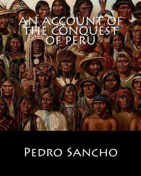 portada An Account of the Conquest of Peru (en Inglés)