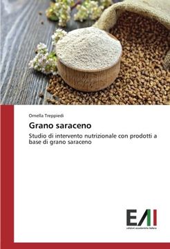 portada Grano saraceno: Studio di intervento nutrizionale con prodotti a base di grano saraceno