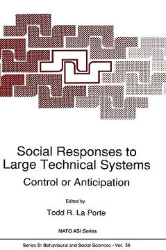 portada social responses to large technical systems: control or anticipation (in English)