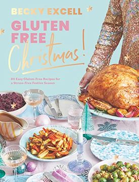 portada Gluten Free Christmas: 80 Easy Gluten-Free Recipes for a Stress-Free Festive Season (in English)