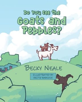 portada Do You See the Goats and Pebbles? (in English)
