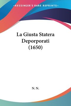 portada La Giusta Statera Deporporati (1650) (en Italiano)