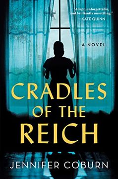 portada Cradles of the Reich: A Novel (en Inglés)