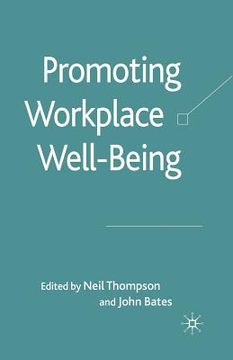 portada Promoting Workplace Well-Being (en Inglés)