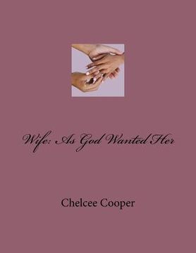 portada Wife: As God Wanted Her (en Inglés)