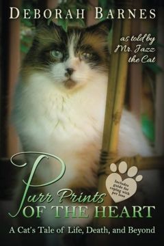 portada Purr Prints of the Heart: A Cat's Tale of Life, Death, and Beyond (in English)