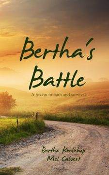 portada Bertha's Battle: A lesson in faith and survival