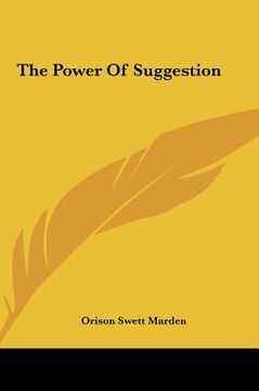 portada the power of suggestion (en Inglés)