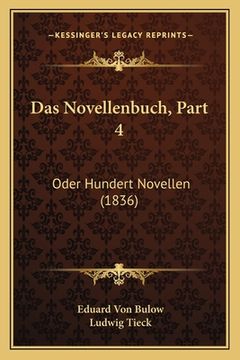 portada Das Novellenbuch, Part 4: Oder Hundert Novellen (1836) (en Alemán)