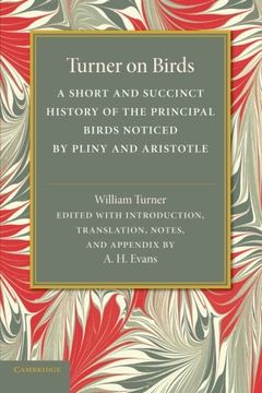 portada Turner on Birds: A Short and Succinct History of the Principal Birds Noticed by Pliny and Aristotle (en Inglés)