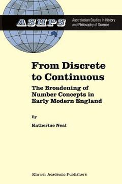 portada from discrete to continuous: the broadening of number concepts in early modern england