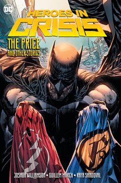 portada Heroes in Crisis: The Price and Other Tales (en Inglés)
