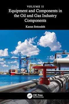 portada Equipment and Components in the oil and gas Industry Volume 2: Components