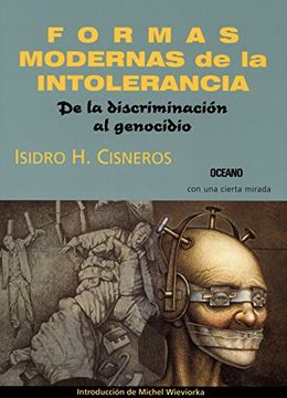 portada Formas Modernas de la Intolerancia (in Spanish)