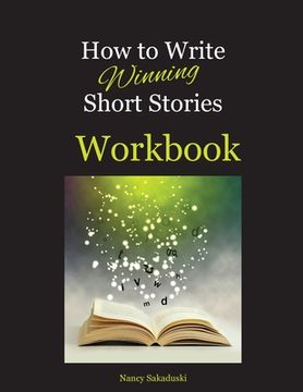 portada How to Write Winning Short Stories Workbook (en Inglés)
