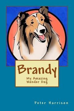 portada Brandy - My Amazing Wonder Dog (in English)
