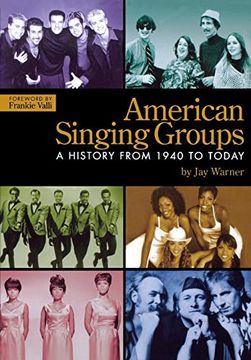 portada American Singing Groups: A History From 1940 to Today (en Inglés)