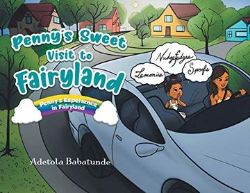 portada Penny'S Sweet Visit to Fairyland: Penny'S Experience in Fairyland (en Inglés)