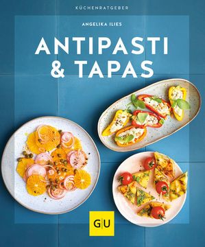 portada Antipasti & Tapas (gu Küchenratgeber)