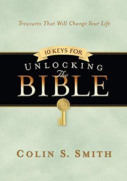 portada 10 Keys for Unlocking the Bible (Ten Keys Unlocking the Bible) (en Inglés)