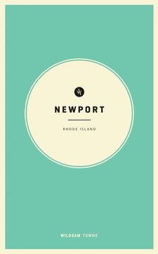 portada Wildsam Field Guides: Newport, Rhode Island (in English)