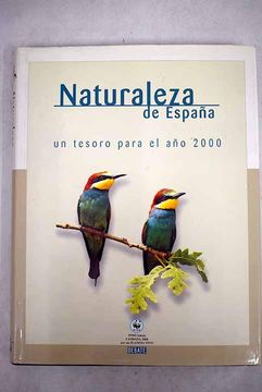 portada Naturaleza de España: Un Tesoro Para el año 2000