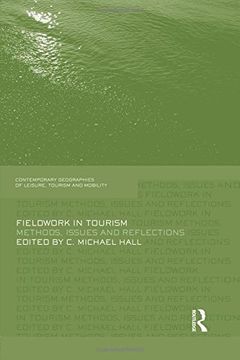 portada Fieldwork in Tourism: Methods, Issues and Reflections (Contemporary Geographies of Leisure, Tourism and Mobility)
