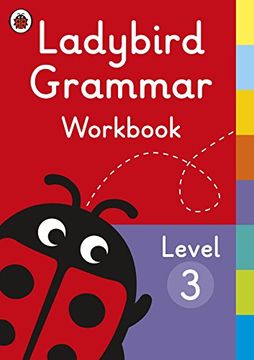 portada Ladybird Grammar Workbook Level 3 (Ladybird Grammar Workbooks) (in English)