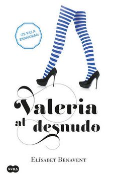 portada Valeria al desnudo (Saga Valeria 4)